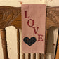 Primitive Farmhouse Valentine Towels Item #1601