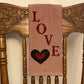 Primitive Farmhouse Valentine Towels Item #1604